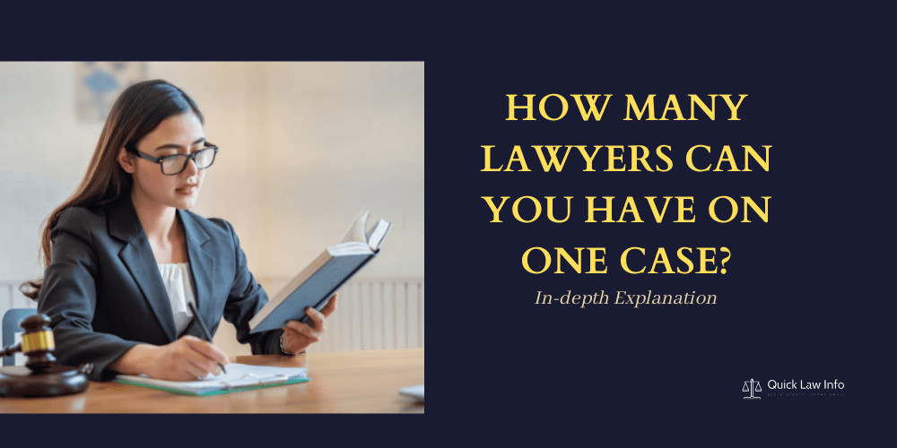How Many Lawyers Can You Have