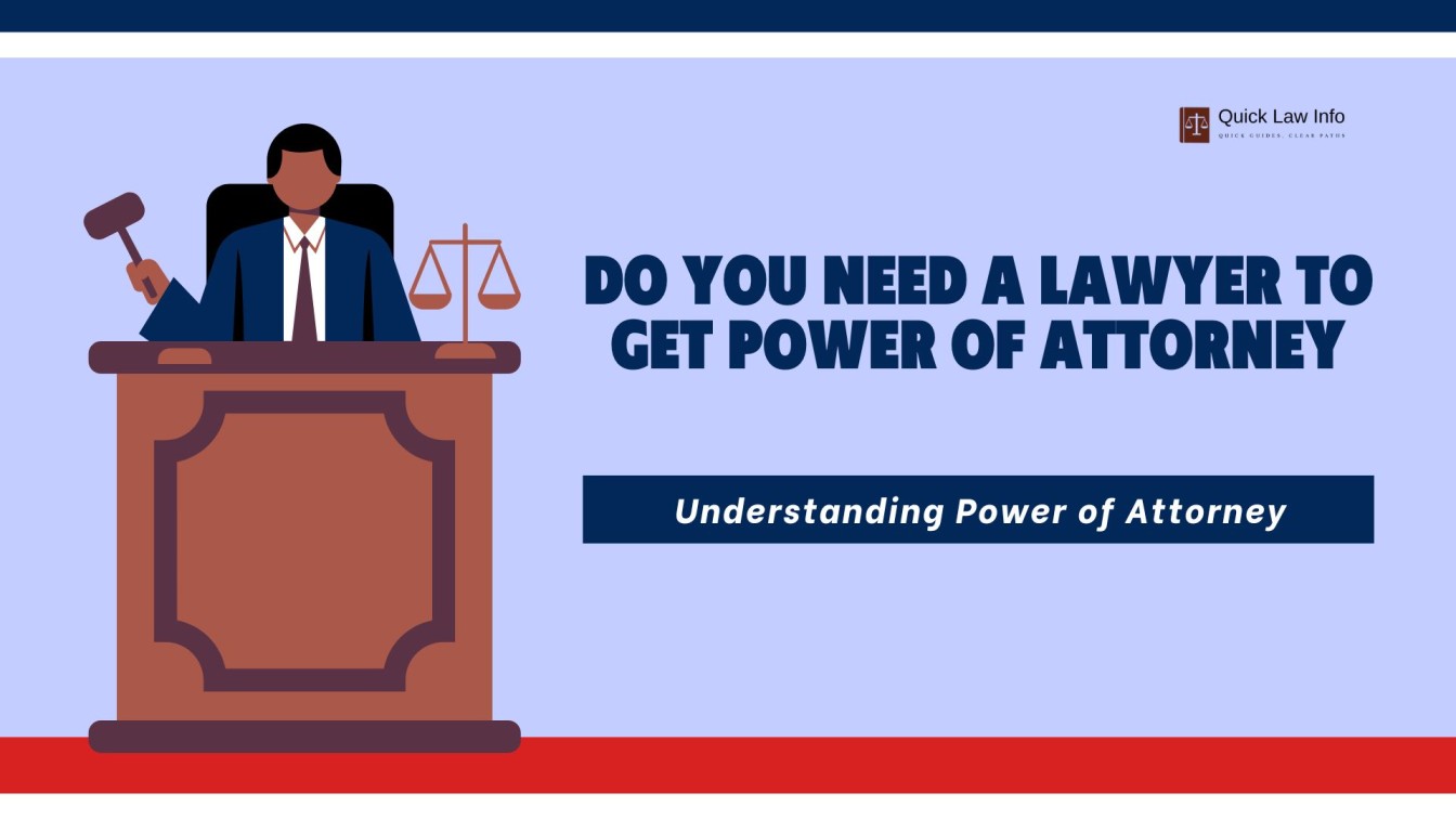 Do You Need A Lawyer To Get Power Of Attorney