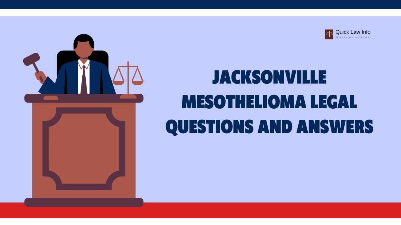 Jacksonville Mesothelioma Legal Questions
