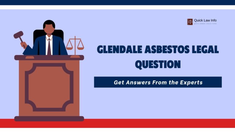 Glendale Asbestos Legal Questions
