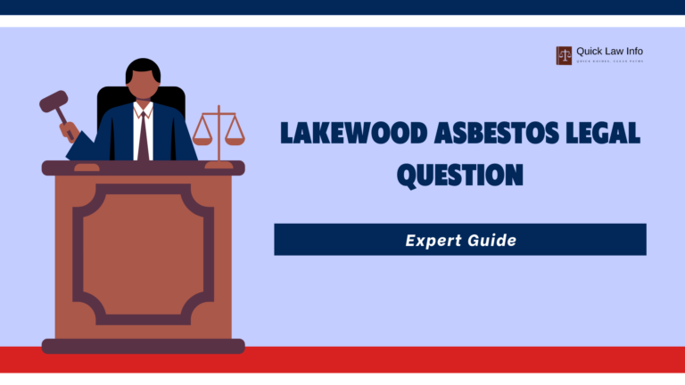 Lakewood Asbestos Legal Question